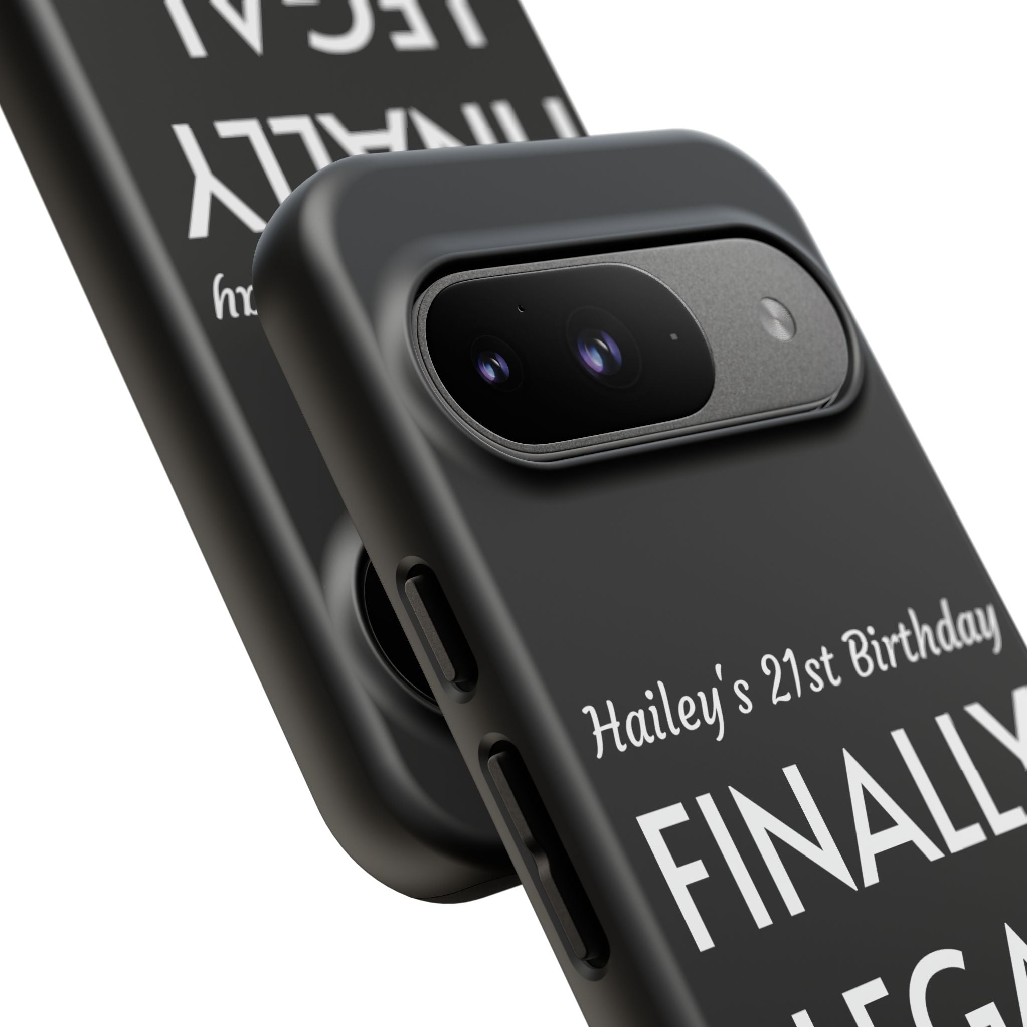 Finally Legal Custom Birthday Phone Case