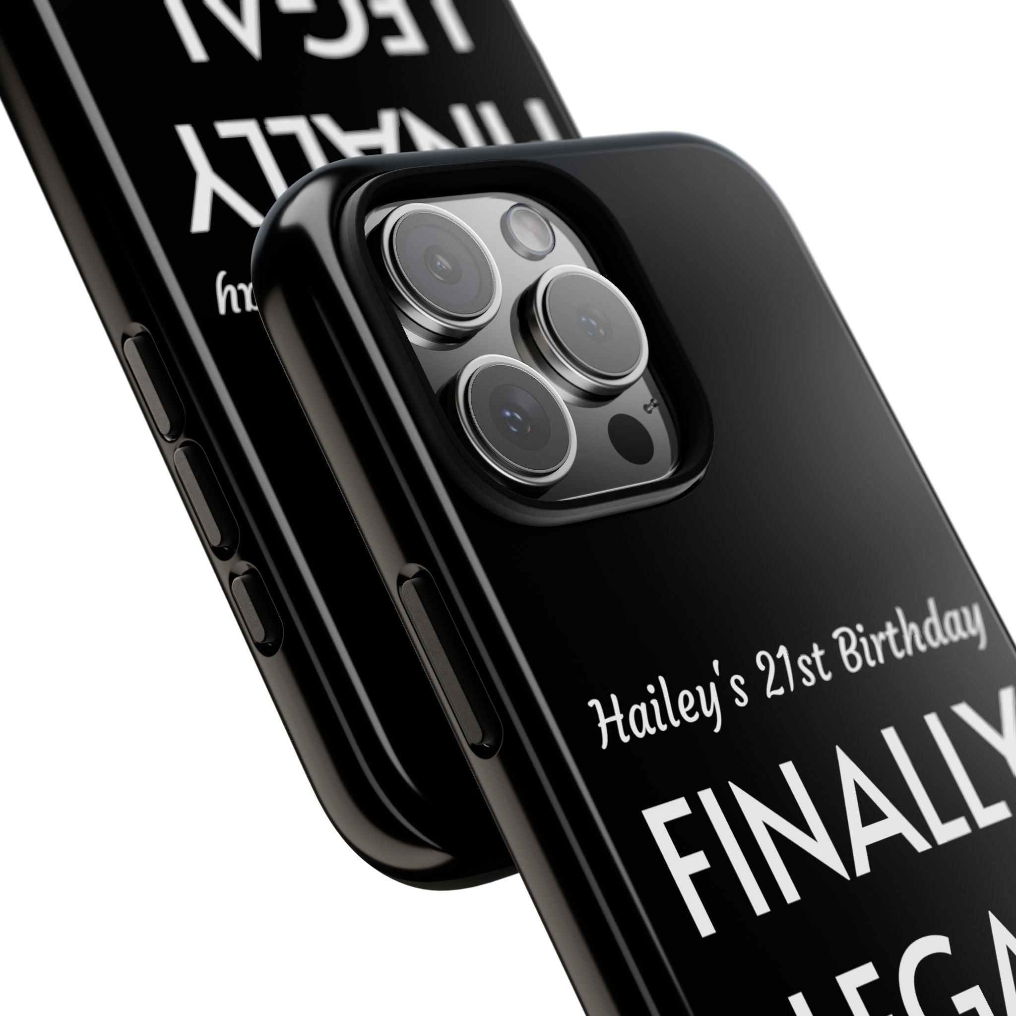 Finally Legal Custom Birthday Phone Case