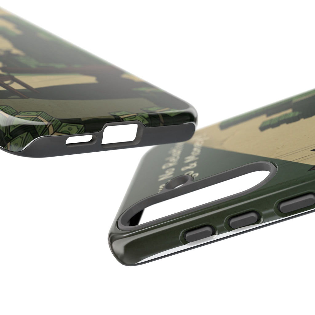No Love No Relatives — Just Ego & Money Phone Case
