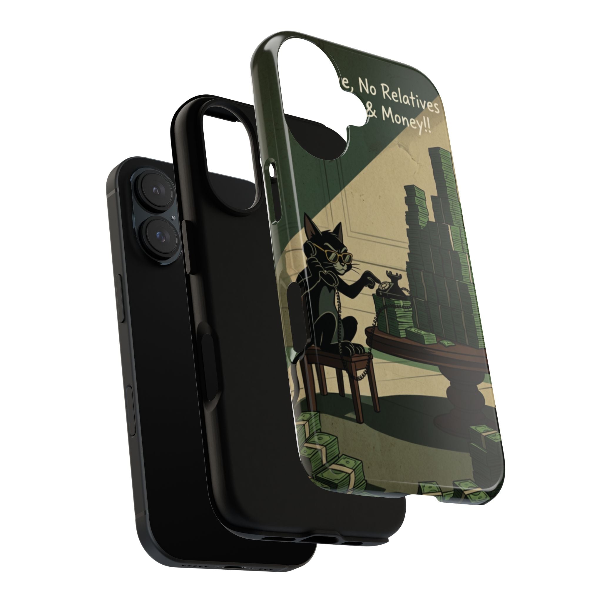 No Love No Relatives — Just Ego & Money Phone Case
