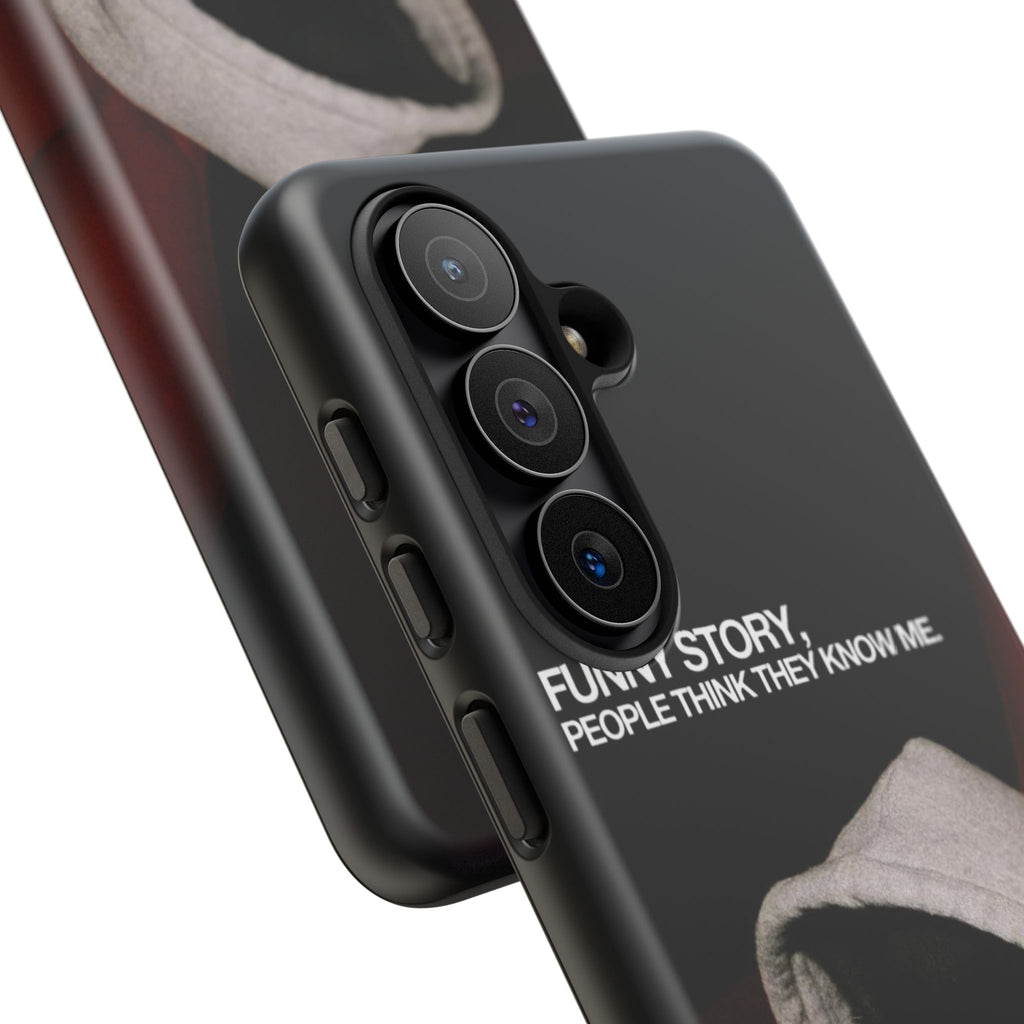 People Think They Know Me Phone Case
