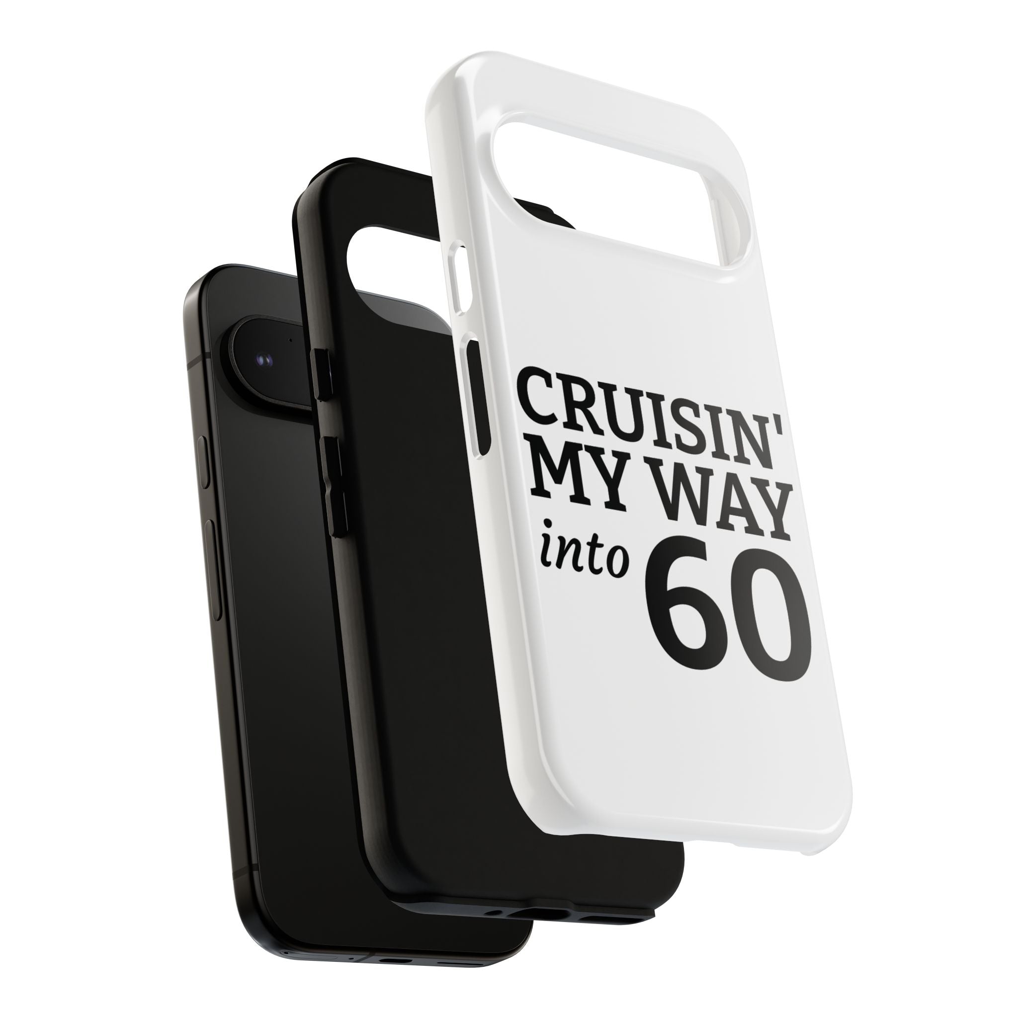 Cruisin' My Way Into [Age]