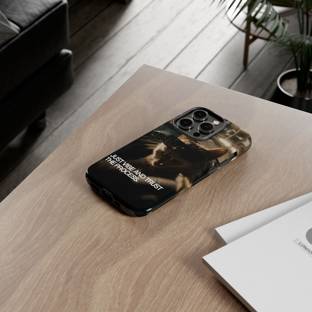 Just Vibe and Trust the Process Phone Case