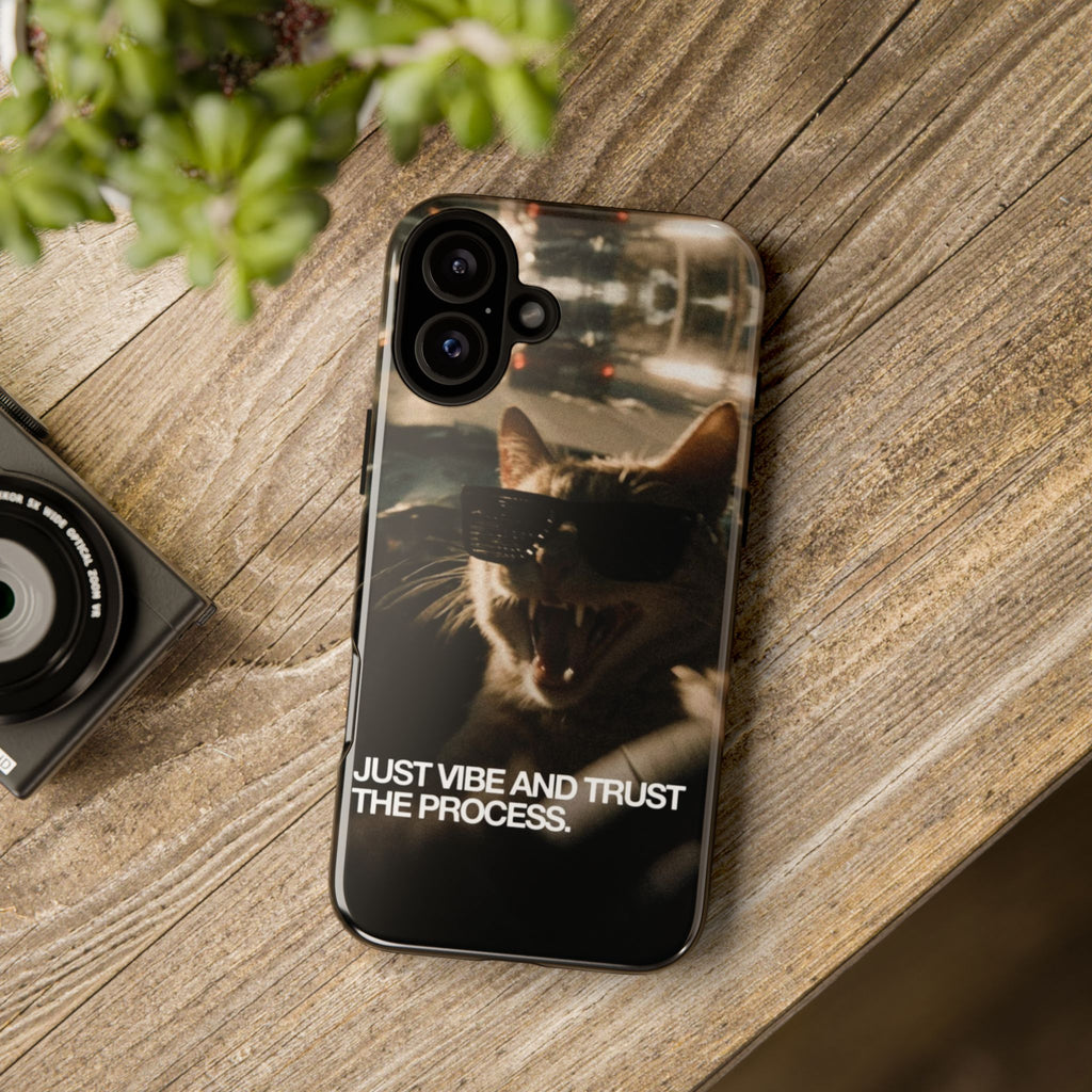 Just Vibe and Trust the Process Phone Case