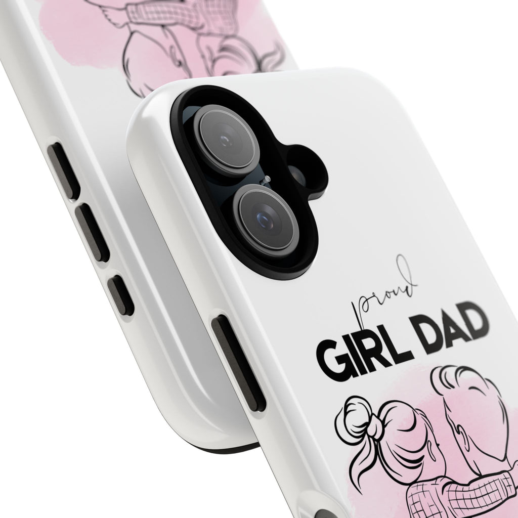 Proud Girl Dad Case