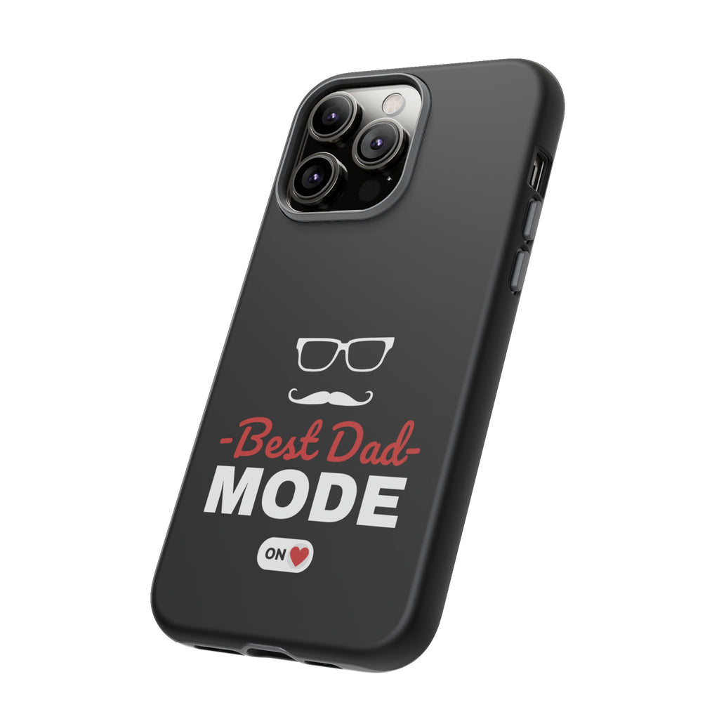 Best Dad Mode Phone Case