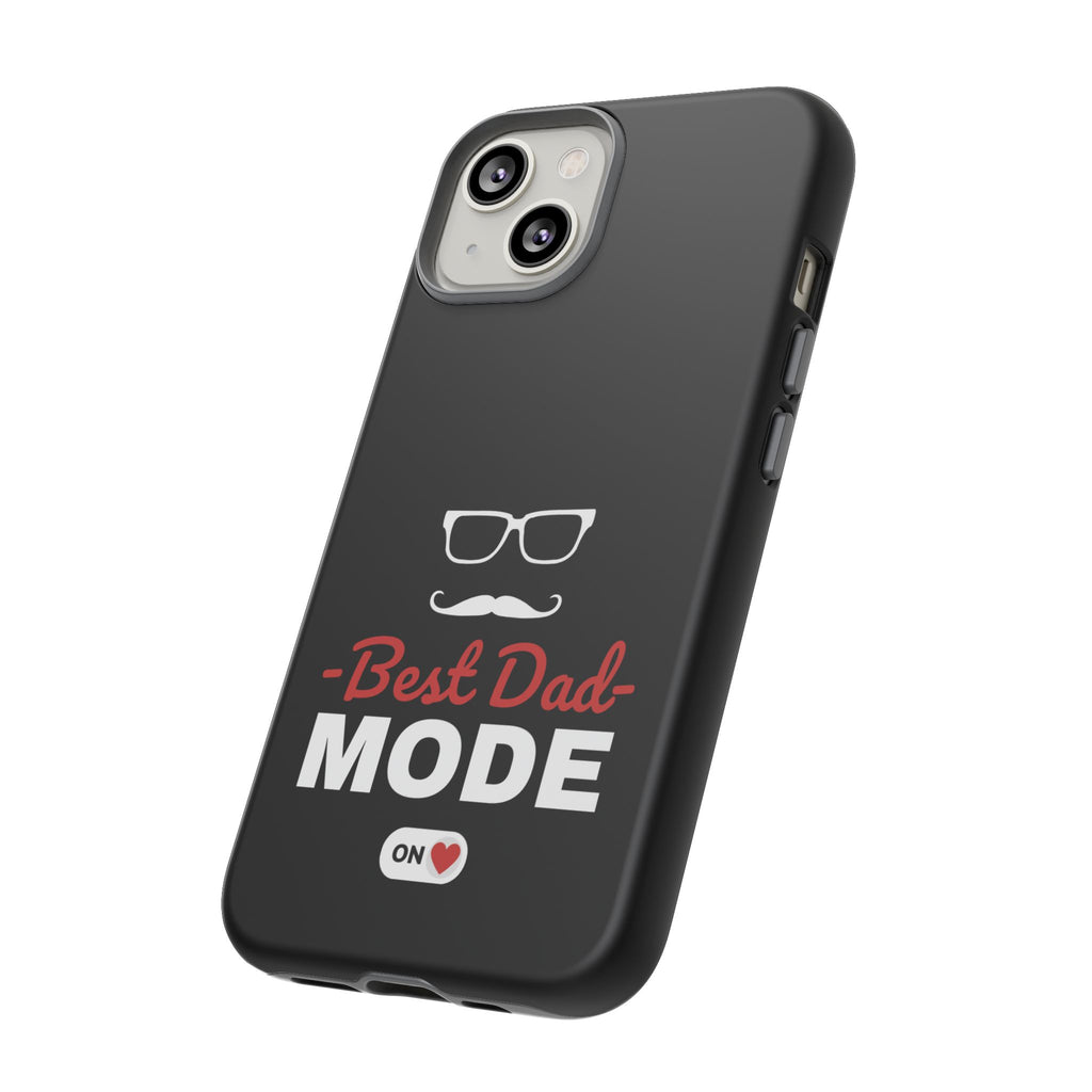 Best Dad Mode Phone Case