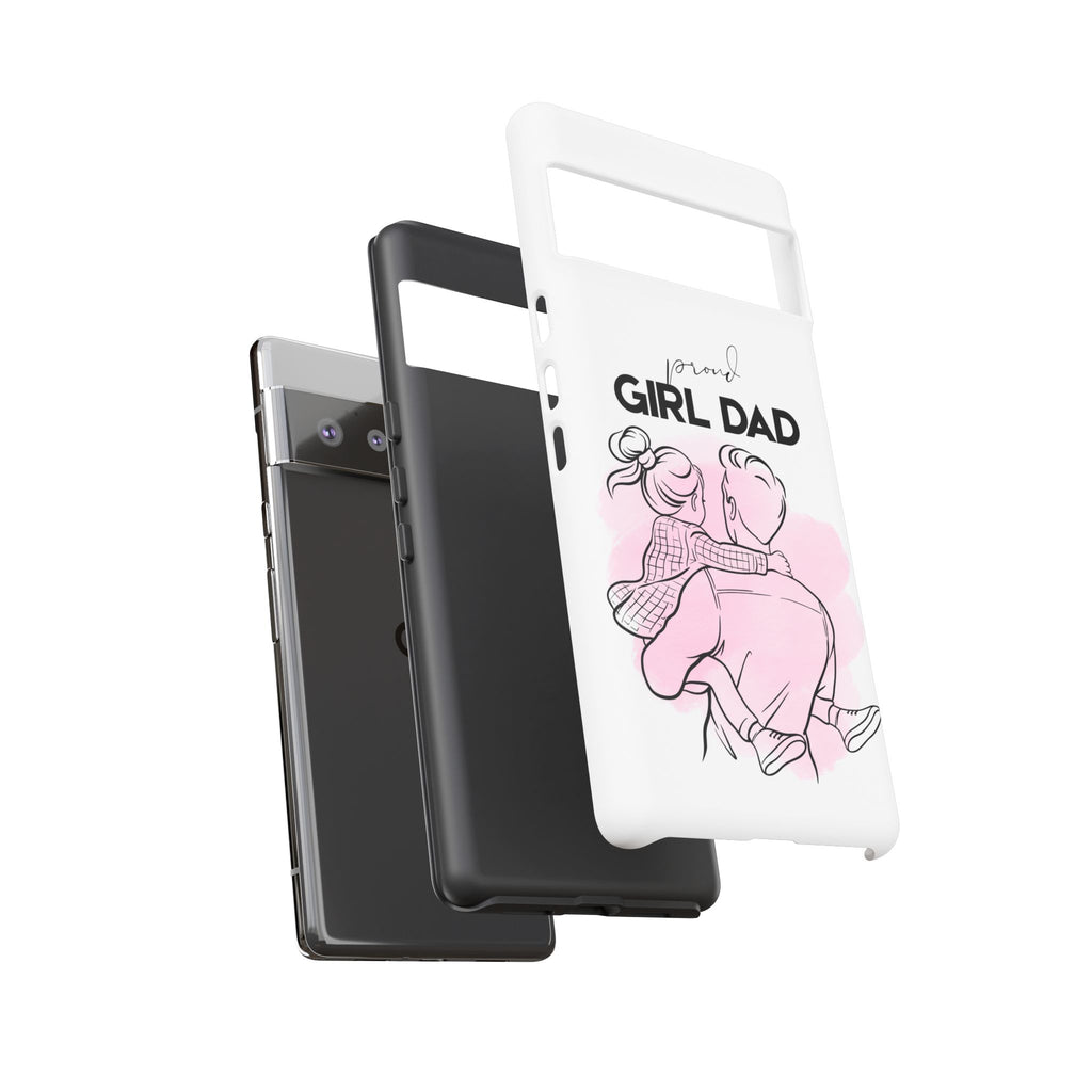 Proud Girl Dad Case