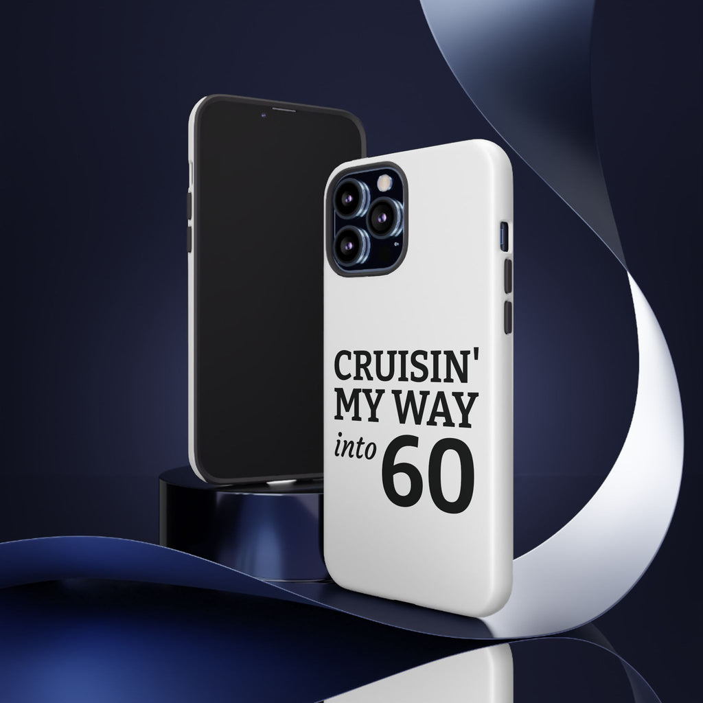 Cruisin' My Way Into [Age]