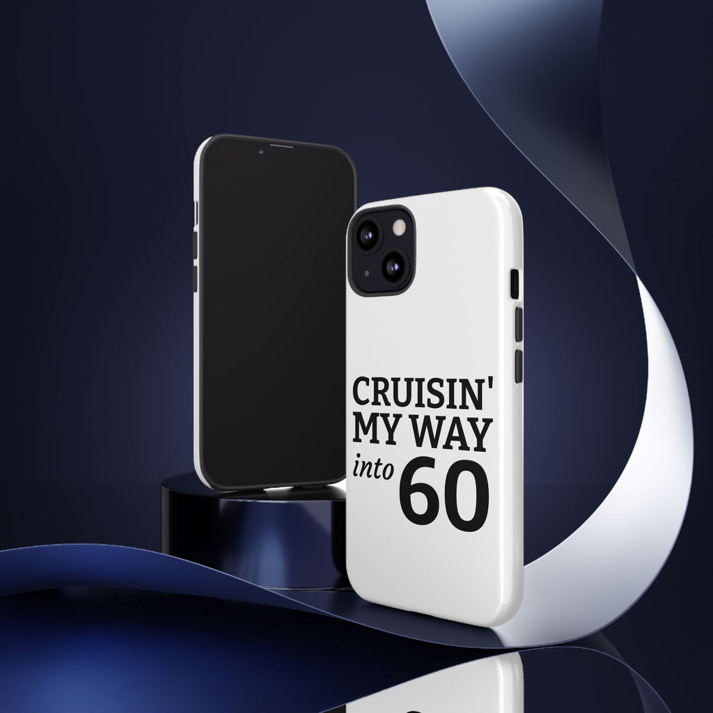 Cruisin' My Way Into [Age]