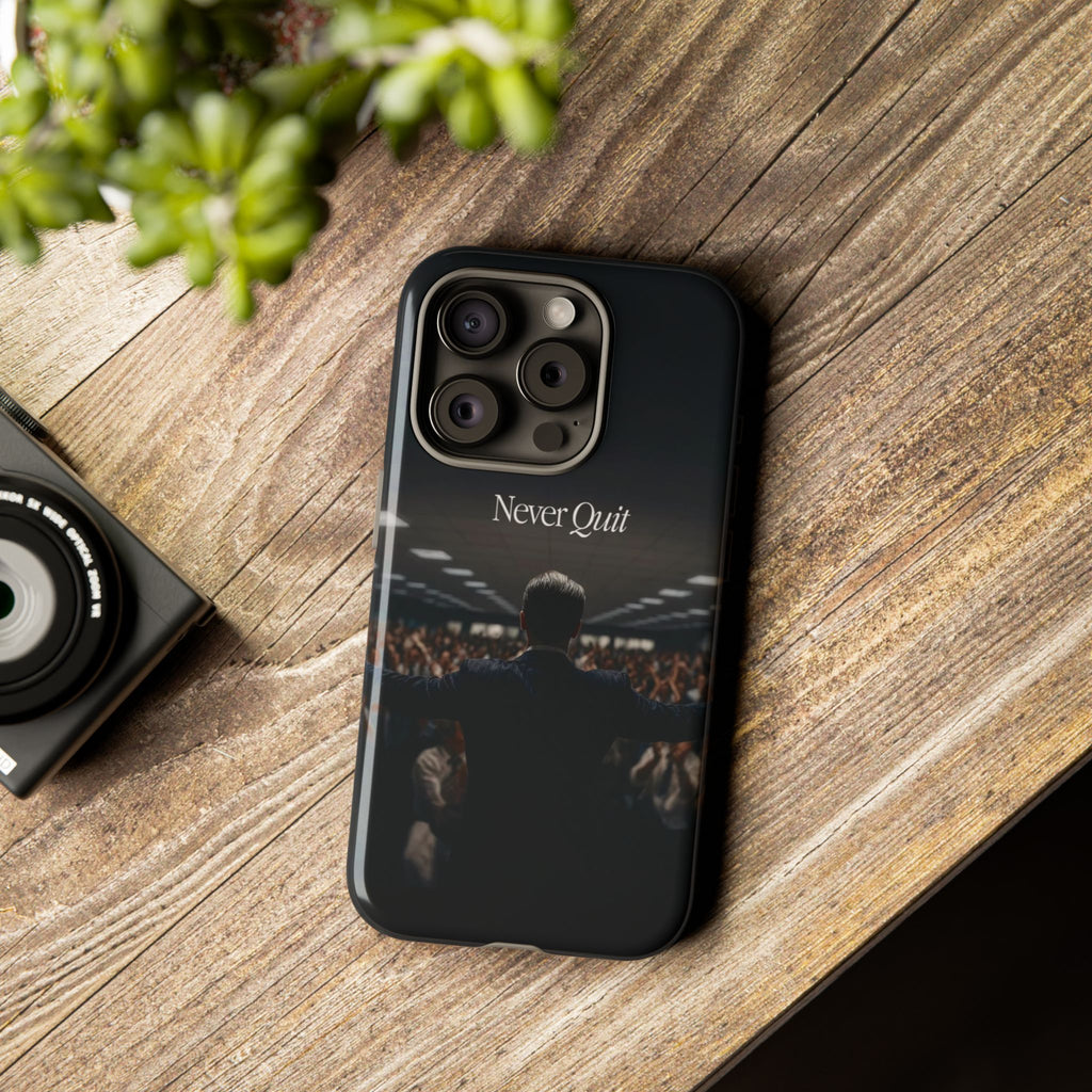 Never Quit Phone Case — Leader Crowd Dark Inspirational