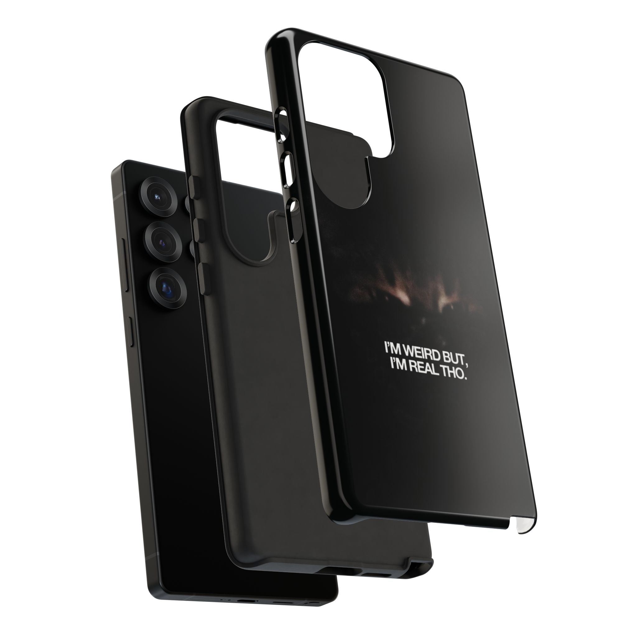 I'm Weird But I'm Real Tho Phone Case