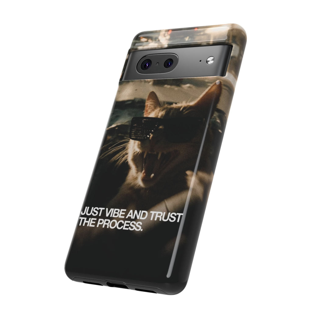 Just Vibe and Trust the Process Phone Case