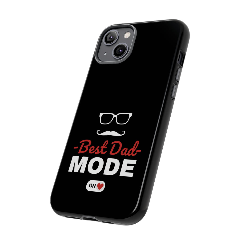 Best Dad Mode Phone Case