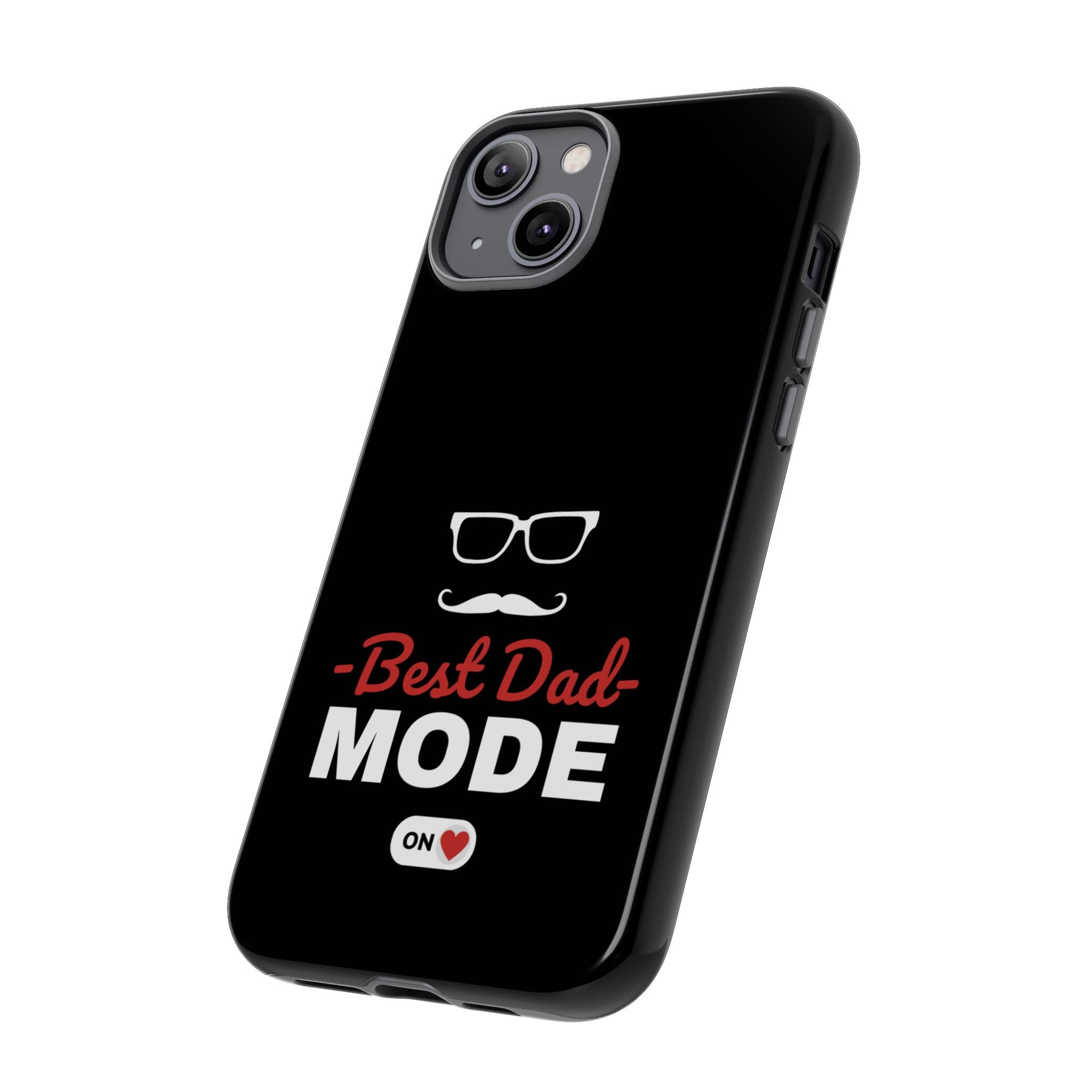 Best Dad Mode Phone Case
