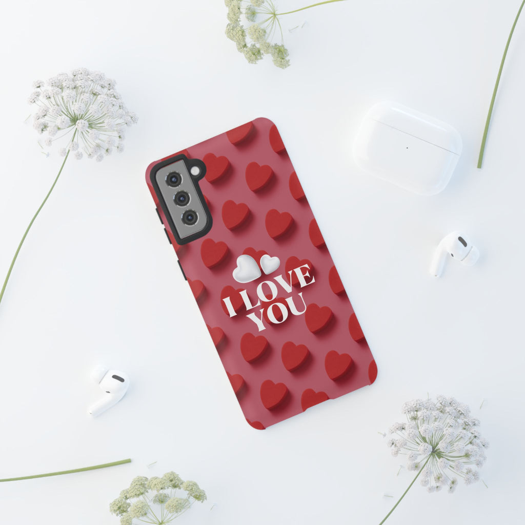 I Love You Phone Case