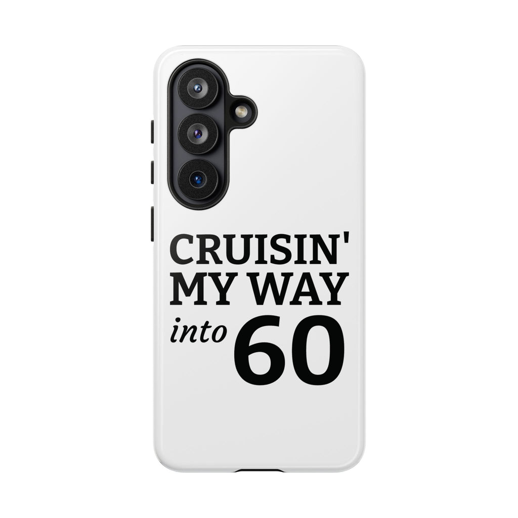 Cruisin' My Way Into [Age]
