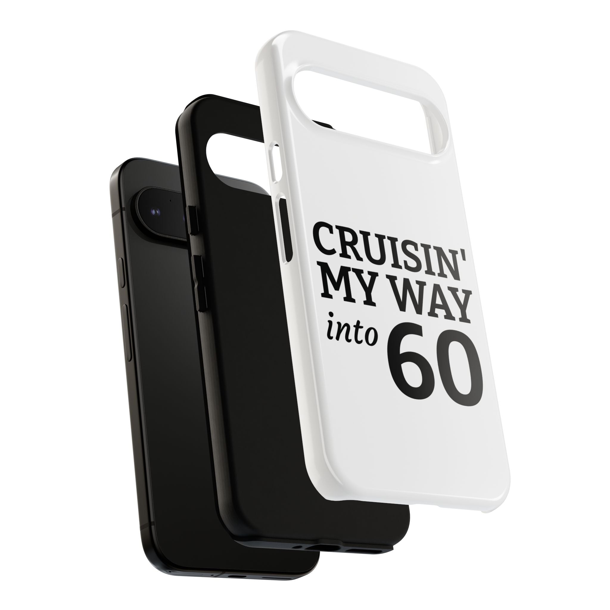 Cruisin' My Way Into [Age]