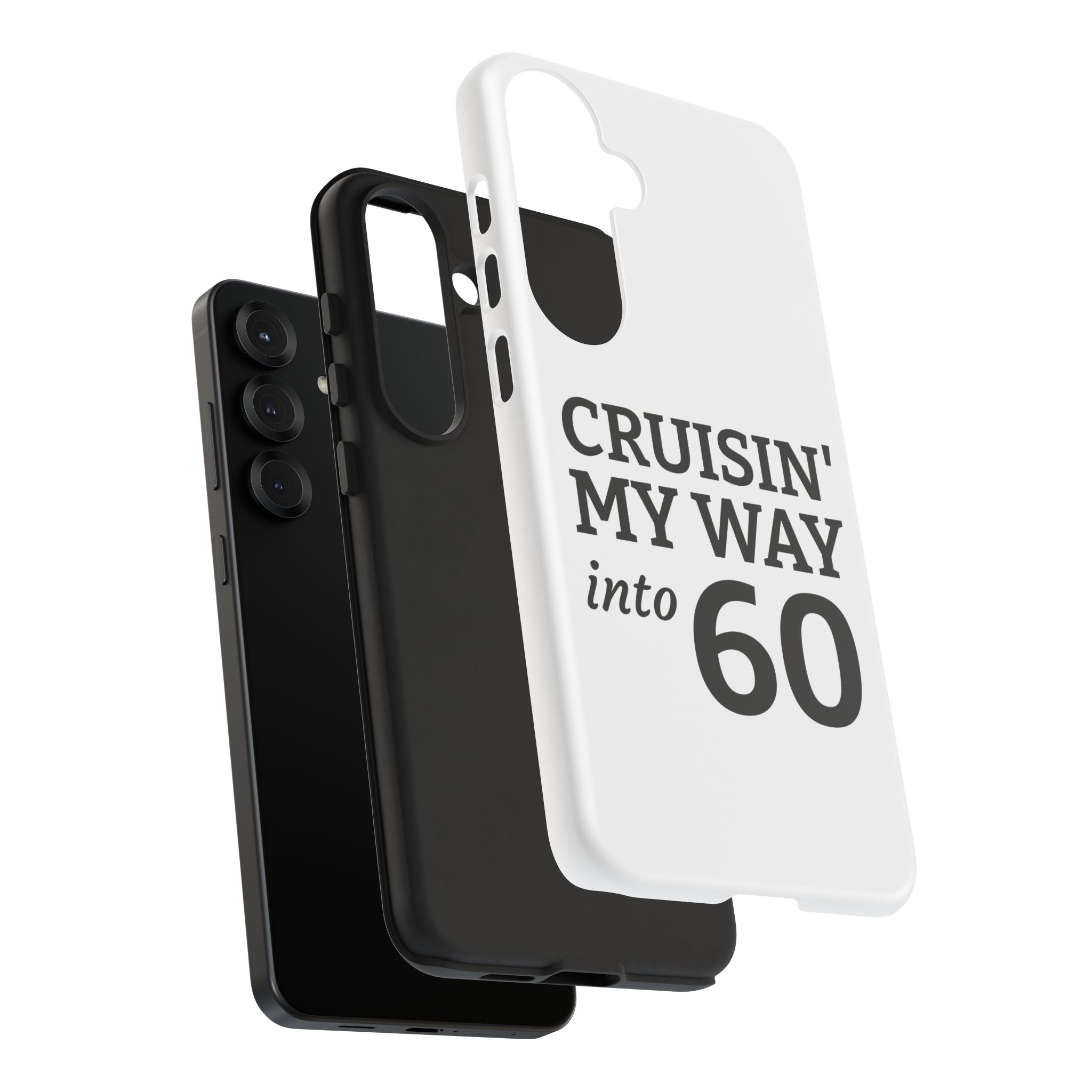 Cruisin' My Way Into [Age]