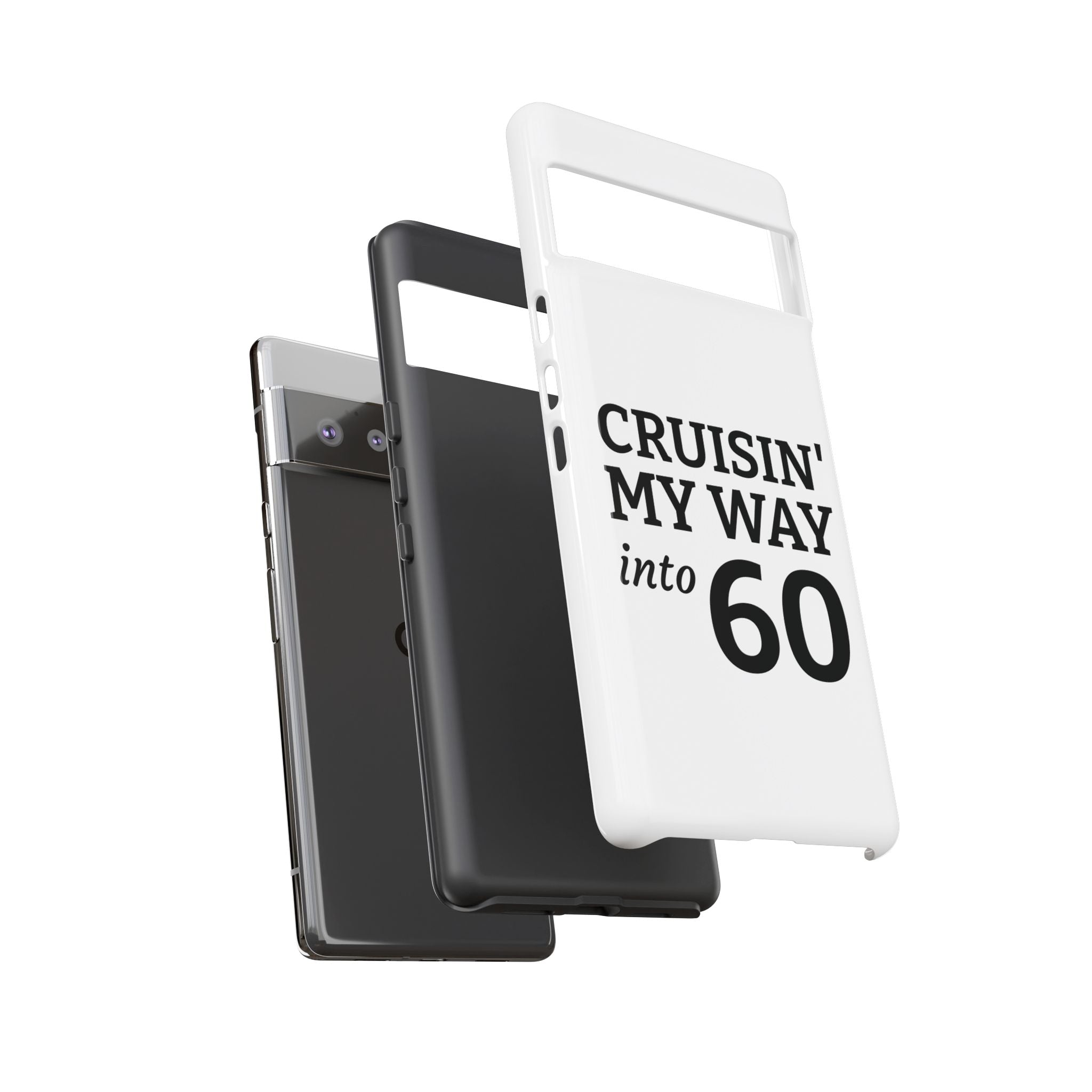 Cruisin' My Way Into [Age]
