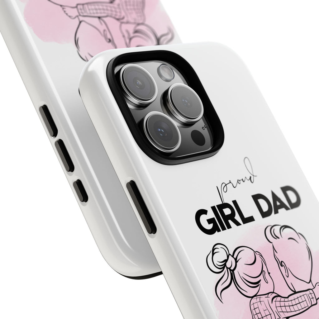 Proud Girl Dad Case