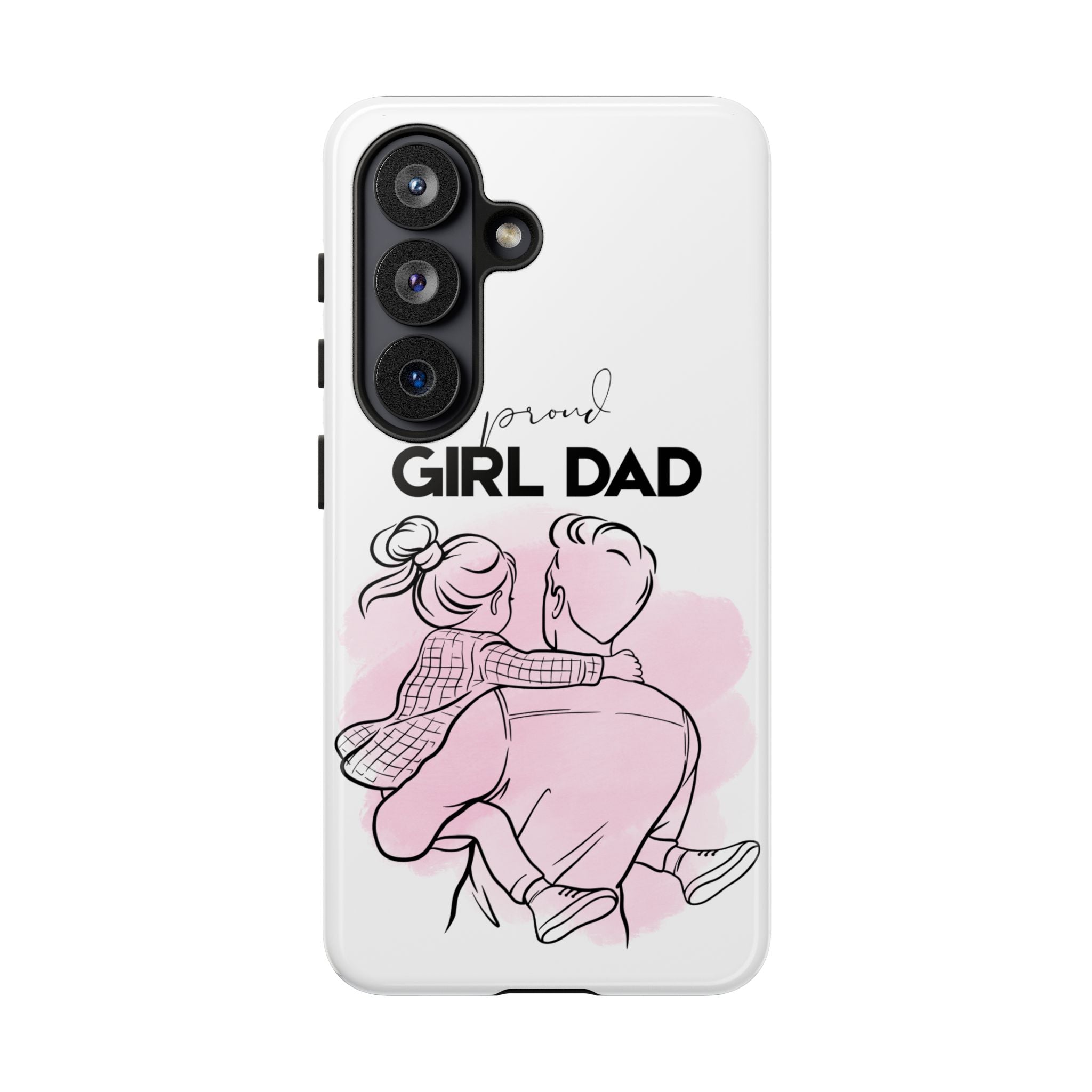 Proud Girl Dad Case