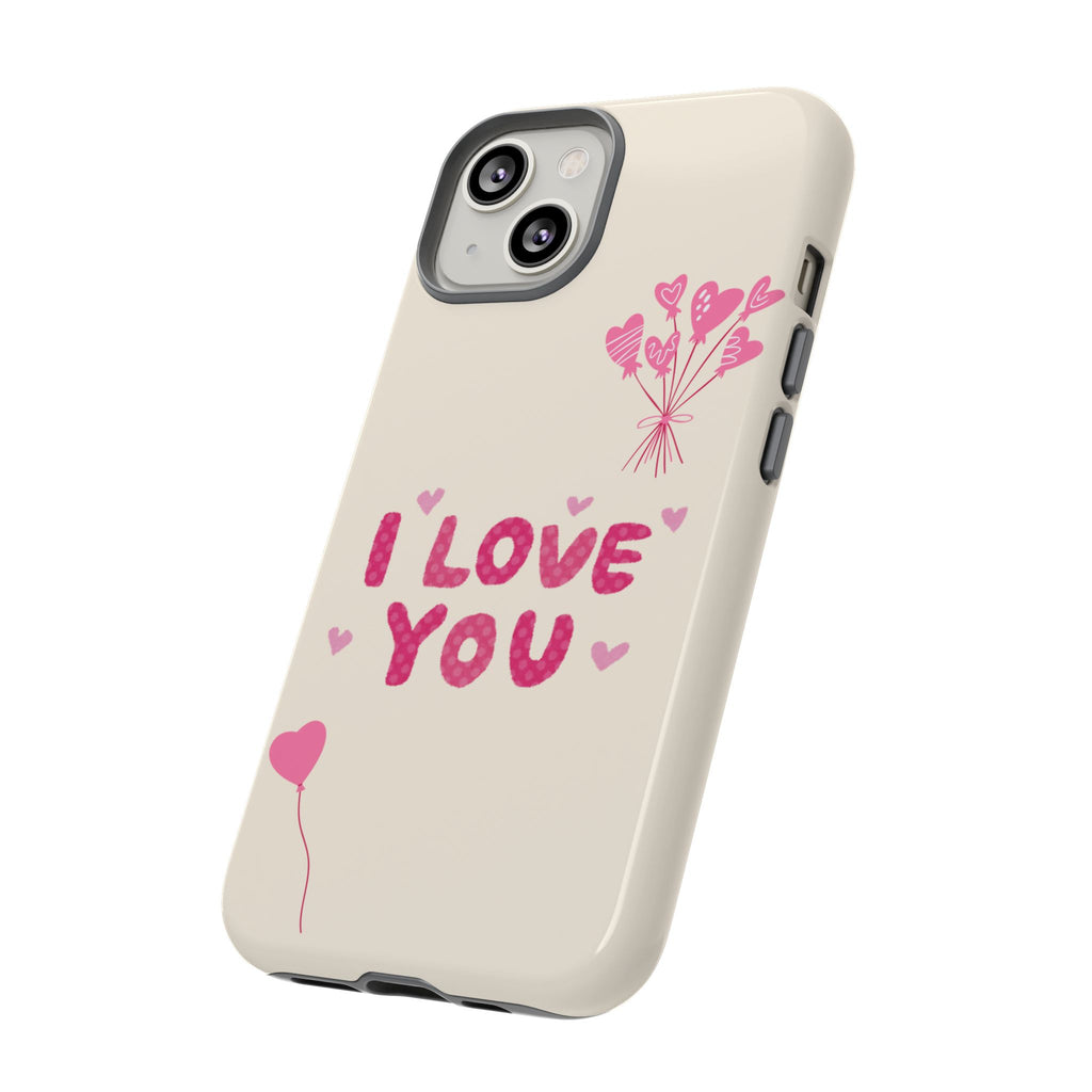 I love you