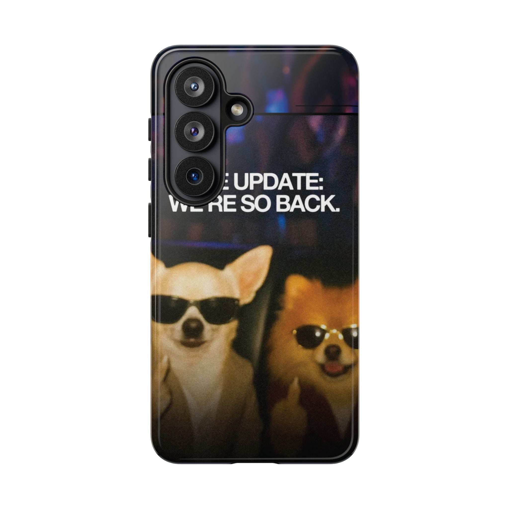 Life Update We're So Back Phone Cas