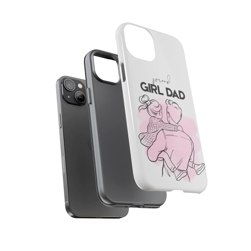 Proud Girl Dad Case