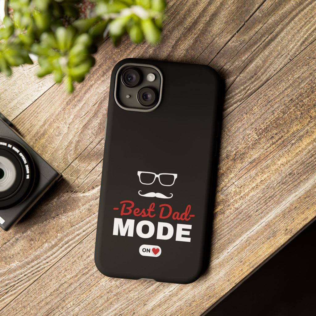 Best Dad Mode Phone Case