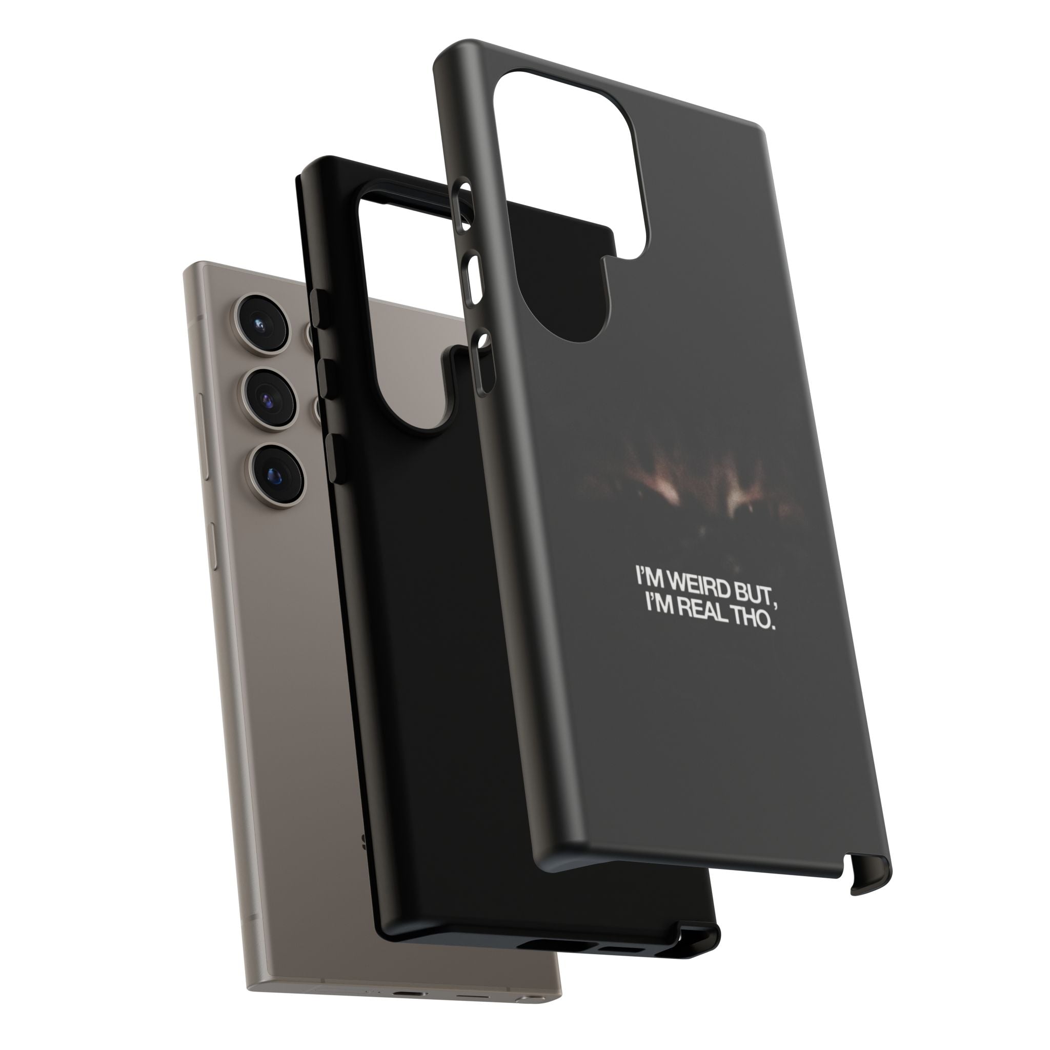 I'm Weird But I'm Real Tho Phone Case