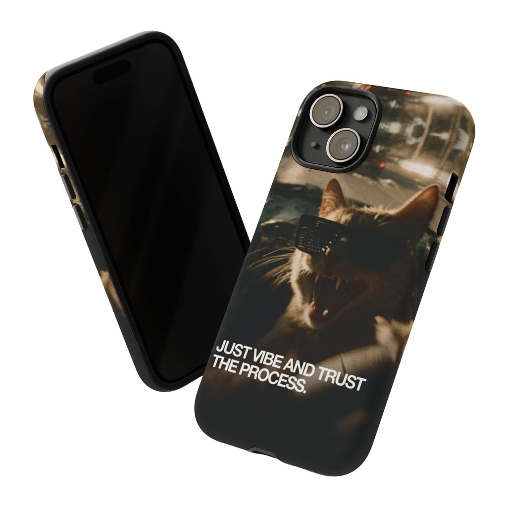 Just Vibe and Trust the Process Phone Case