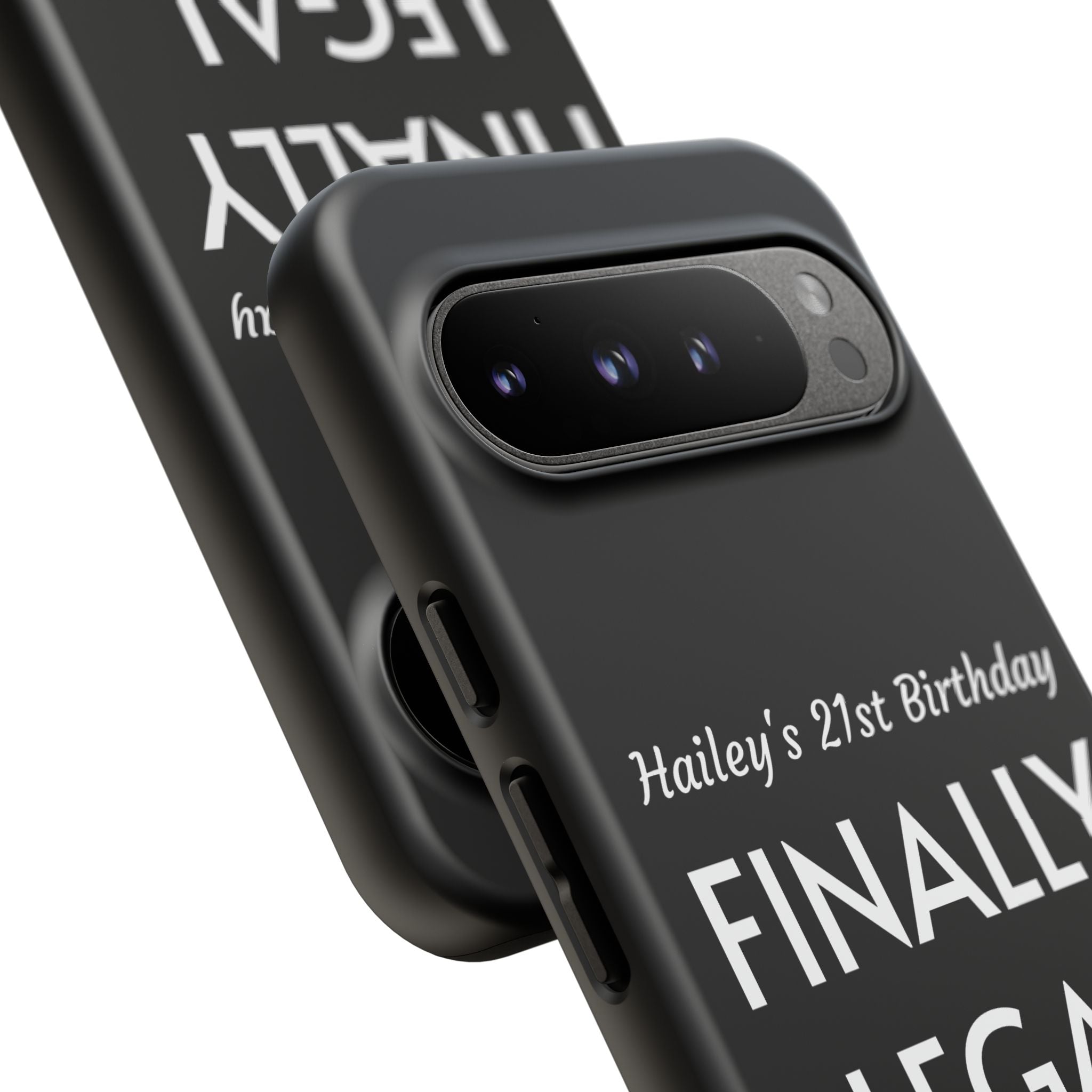 Finally Legal Custom Birthday Phone Case
