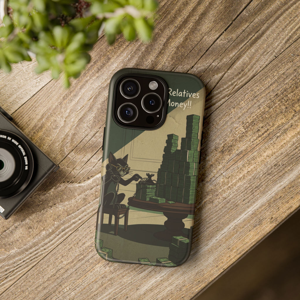 No Love No Relatives — Just Ego & Money Phone Case