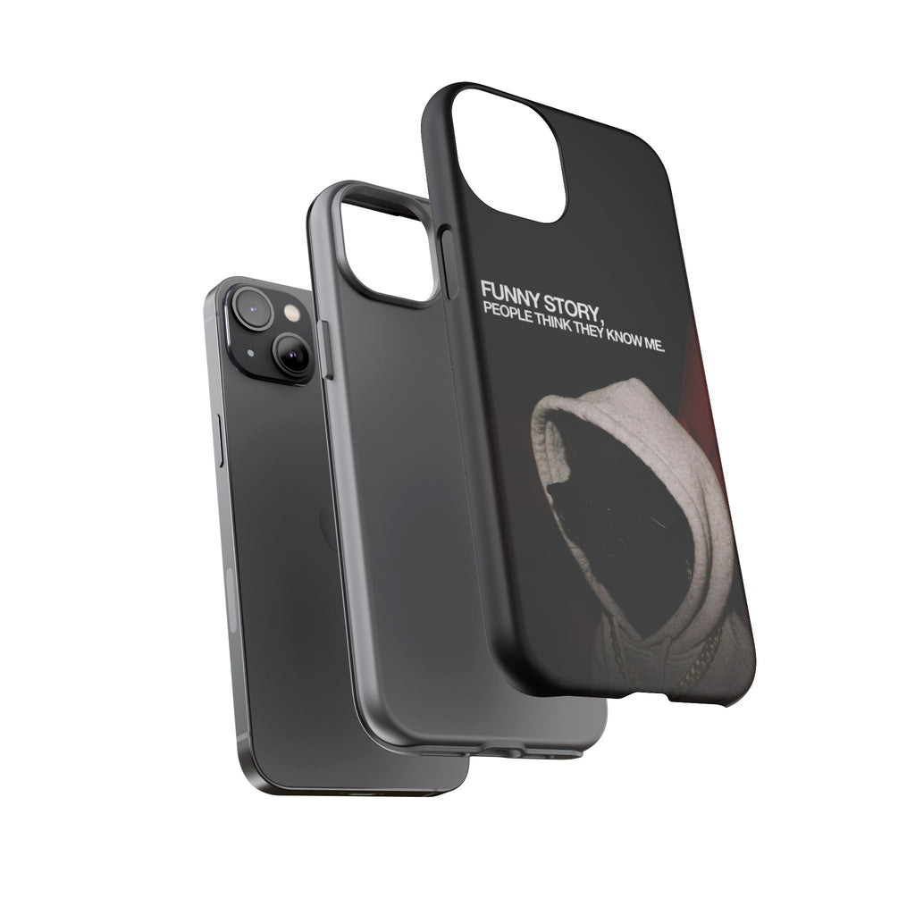 People Think They Know Me Phone Case