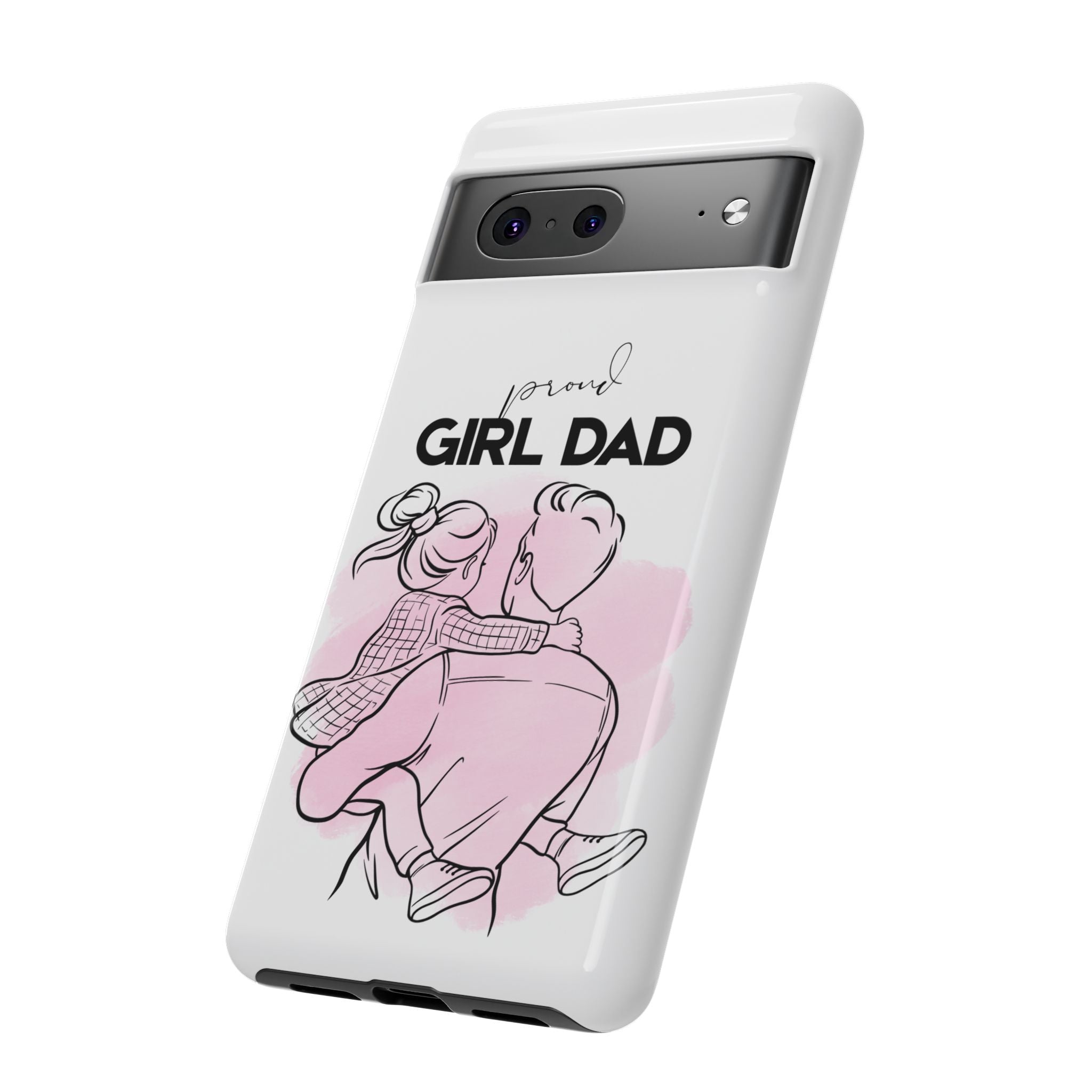 Proud Girl Dad Case