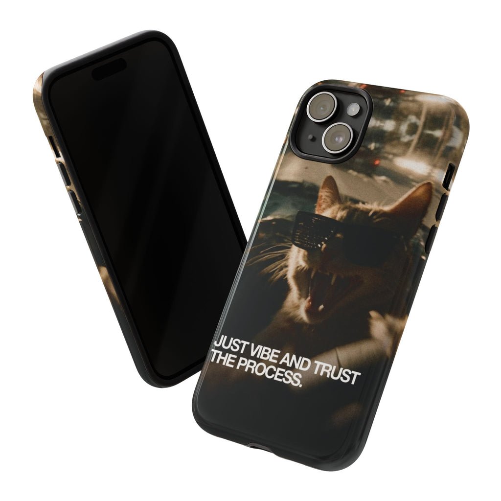 Just Vibe and Trust the Process Phone Case