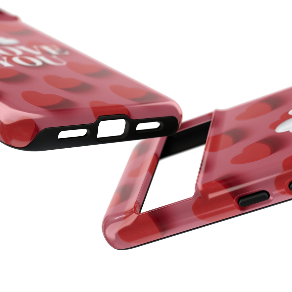 I Love You Phone Case
