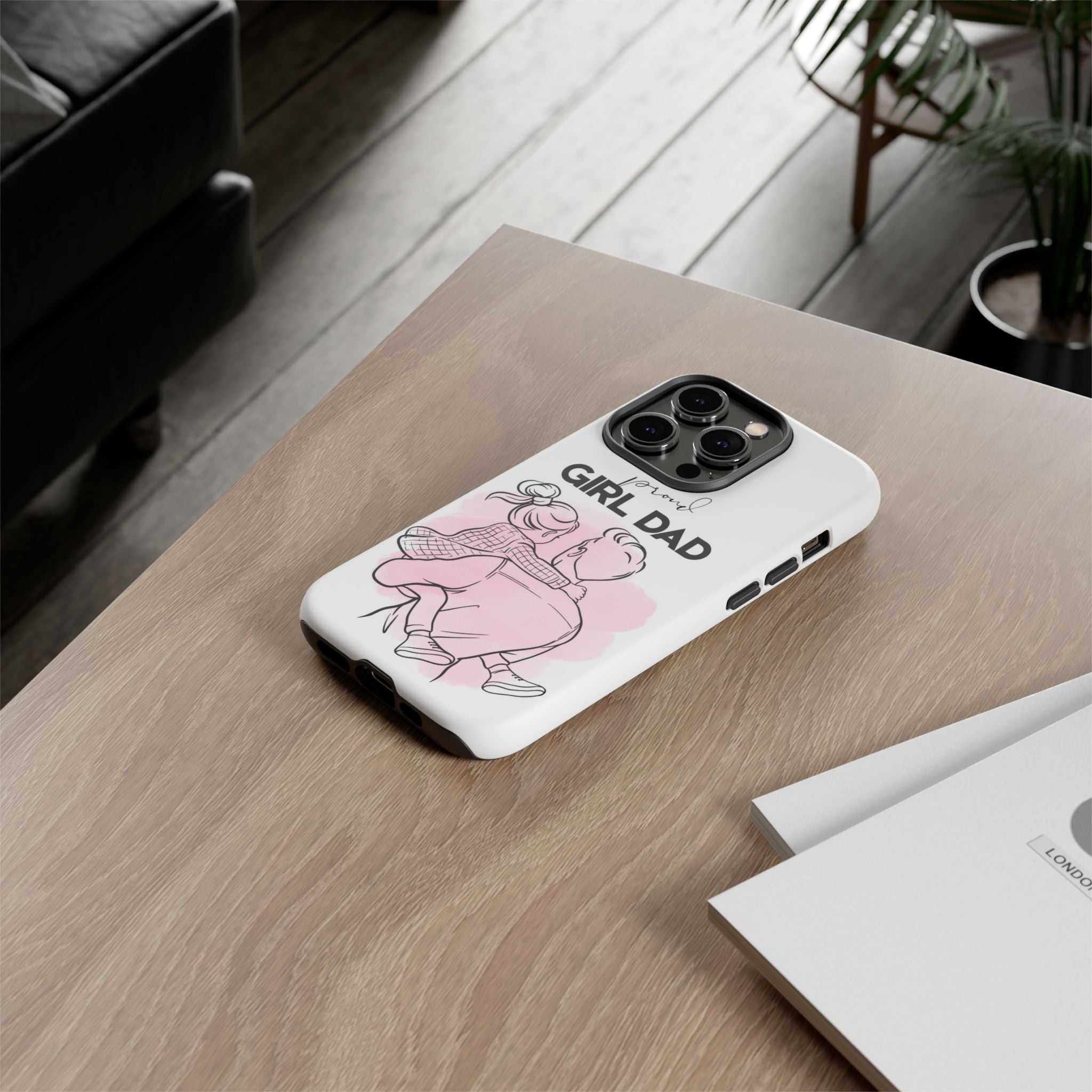 Proud Girl Dad Case