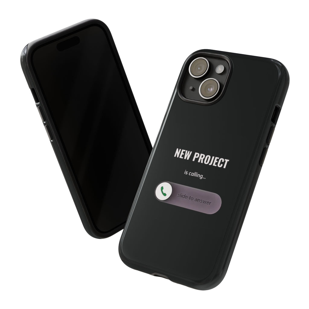 New Project Is Calling Phone Case — Entrepreneur Dark Bold