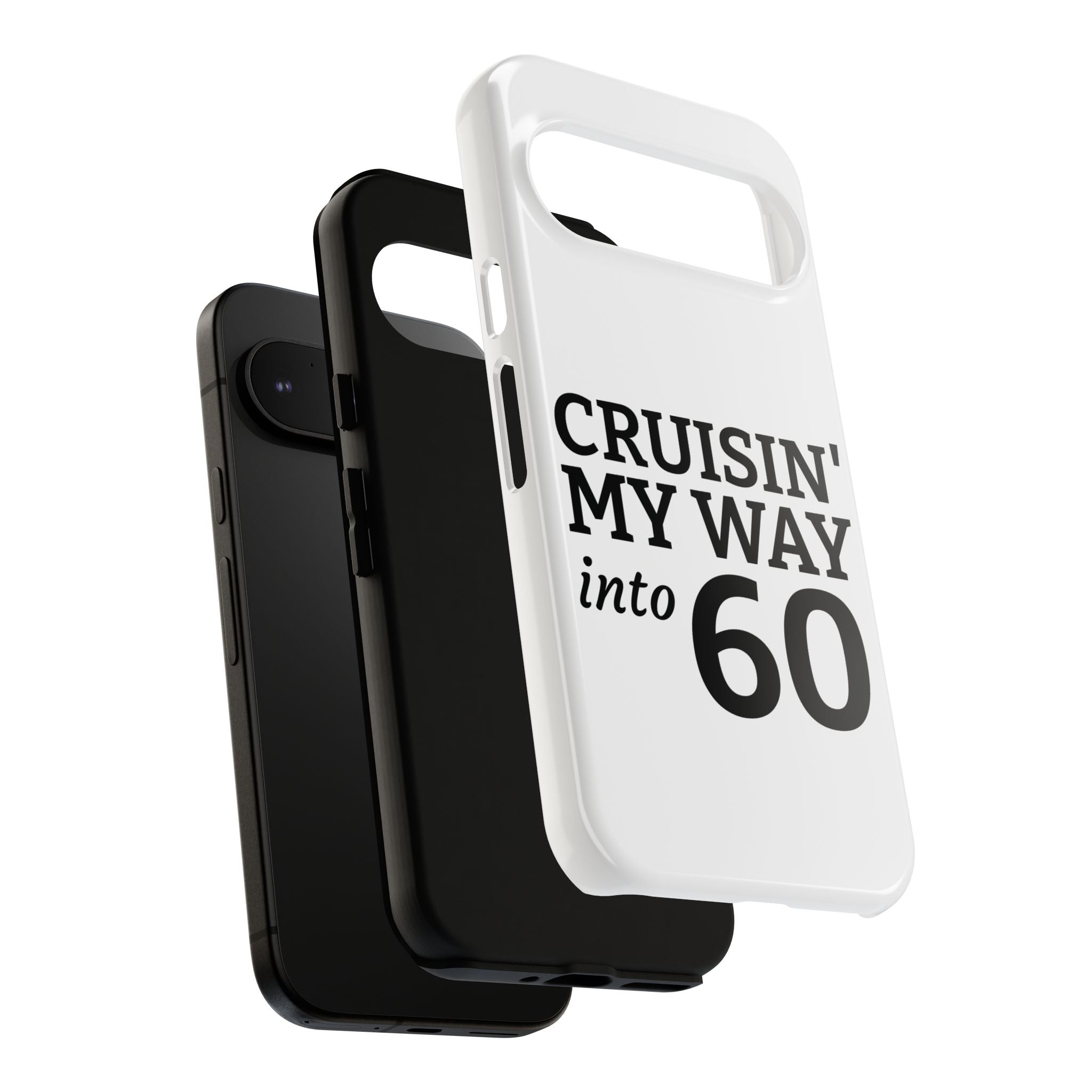 Cruisin' My Way Into [Age]