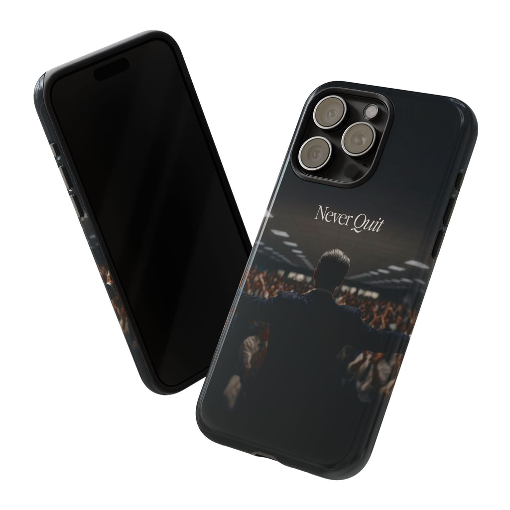 Never Quit Phone Case — Leader Crowd Dark Inspirational