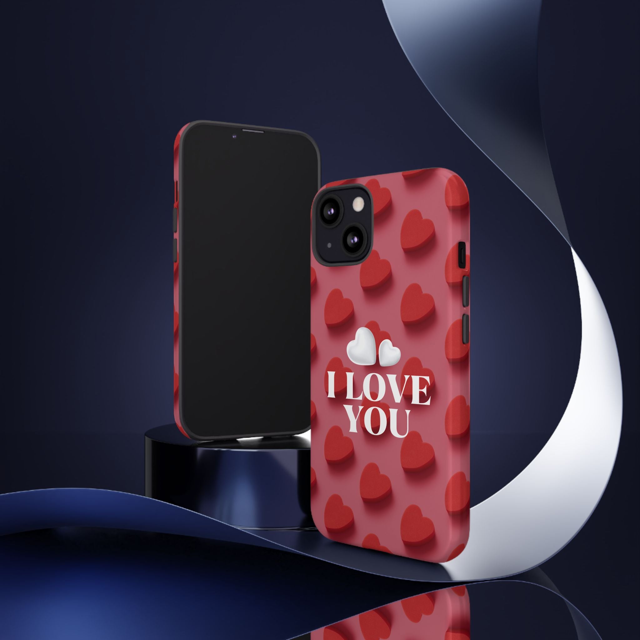 I Love You Phone Case