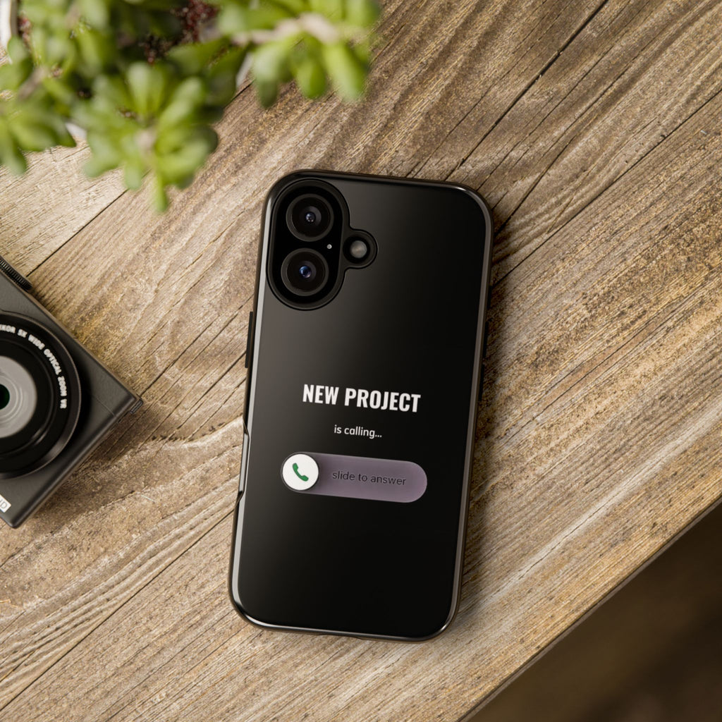 New Project Is Calling Phone Case — Entrepreneur Dark Bold