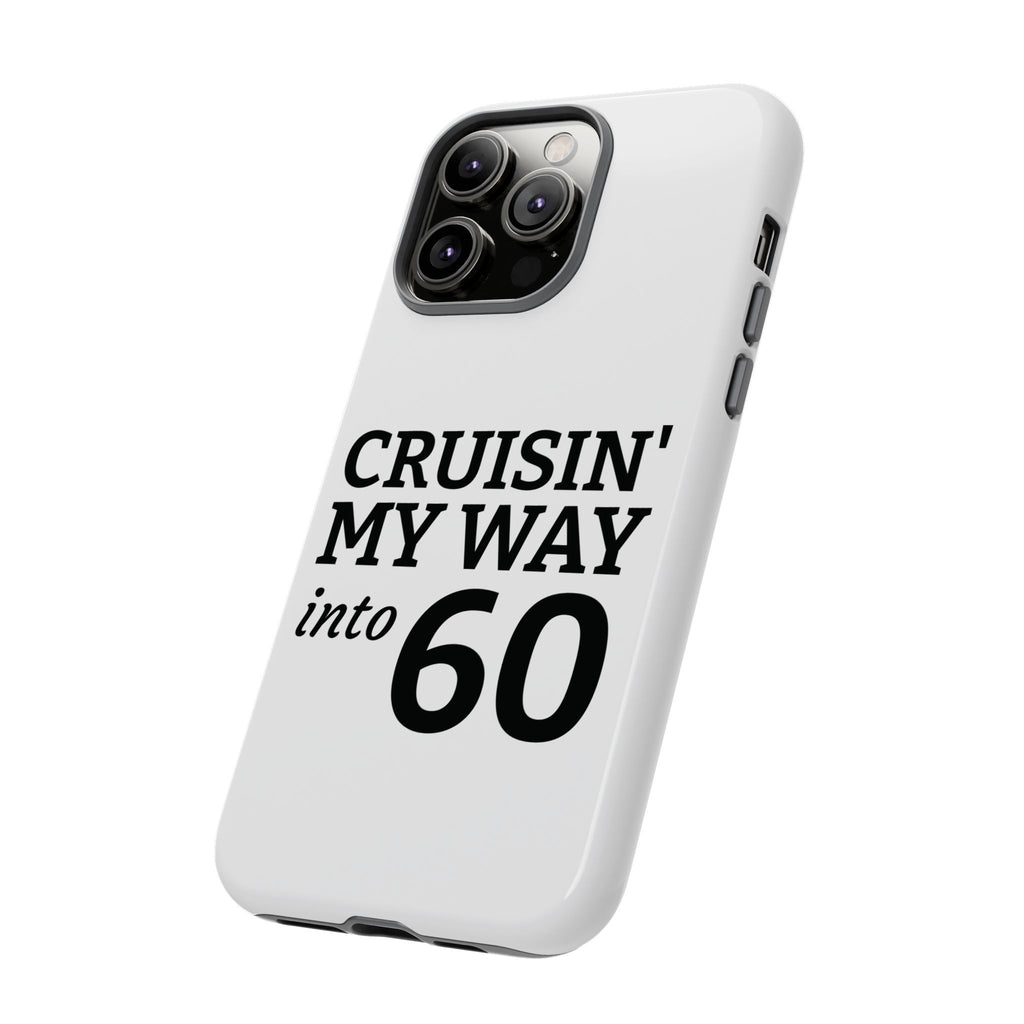 Cruisin' My Way Into [Age]
