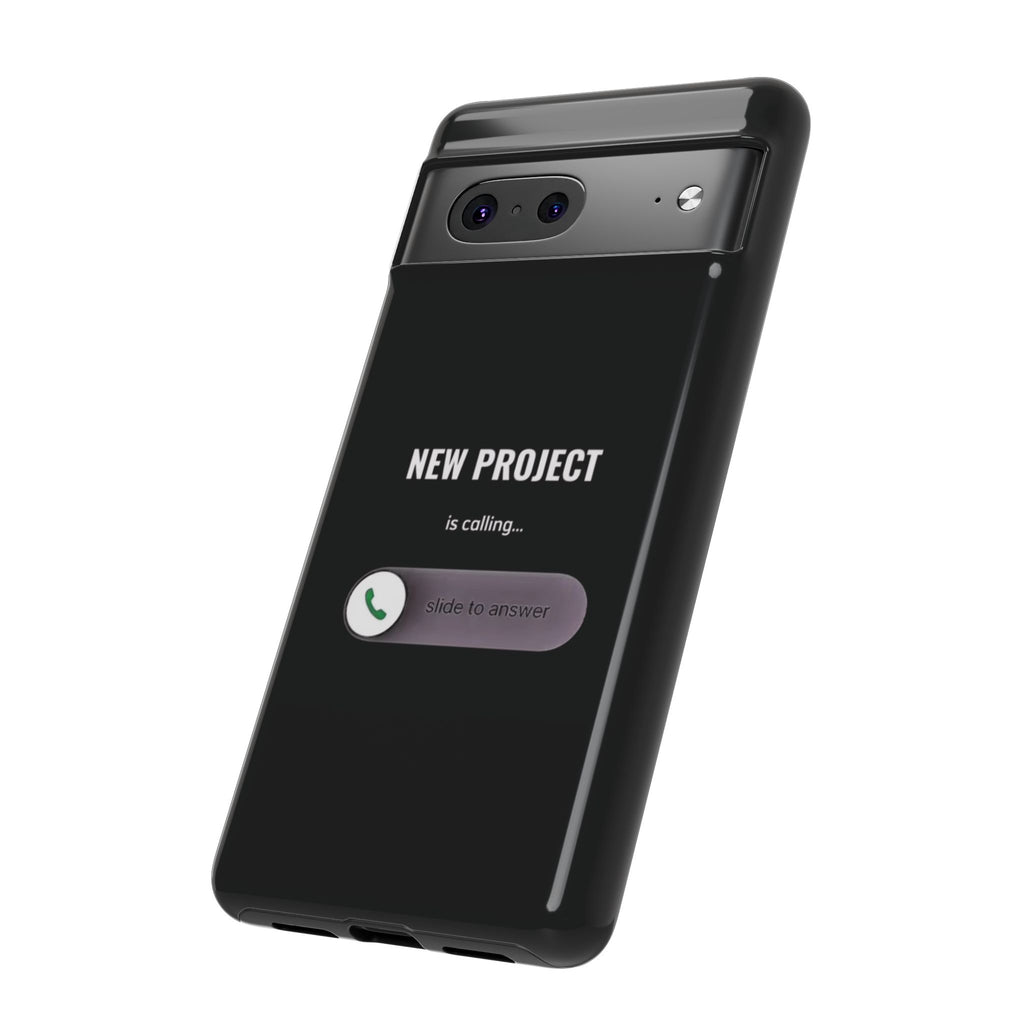 New Project Is Calling Phone Case — Entrepreneur Dark Bold