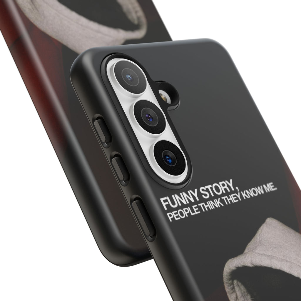 People Think They Know Me Phone Case