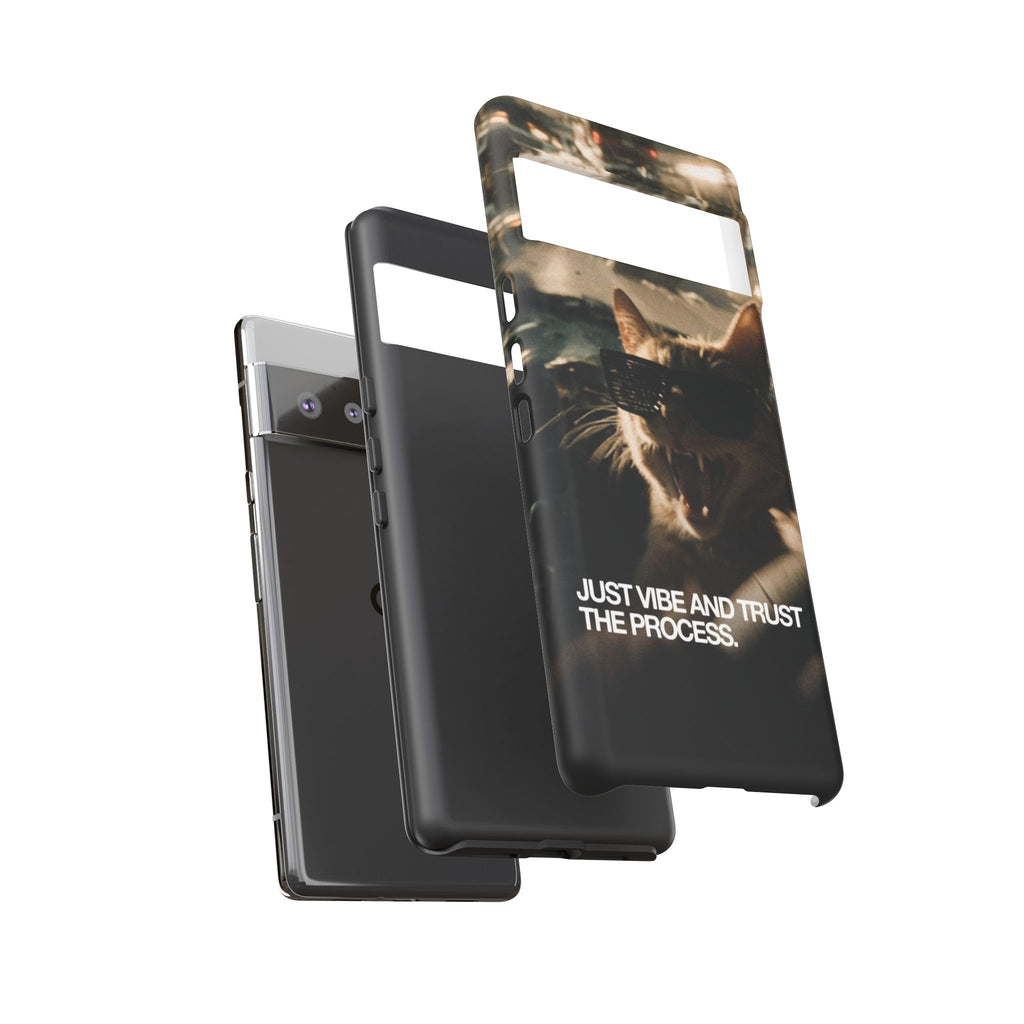 Just Vibe and Trust the Process Phone Case