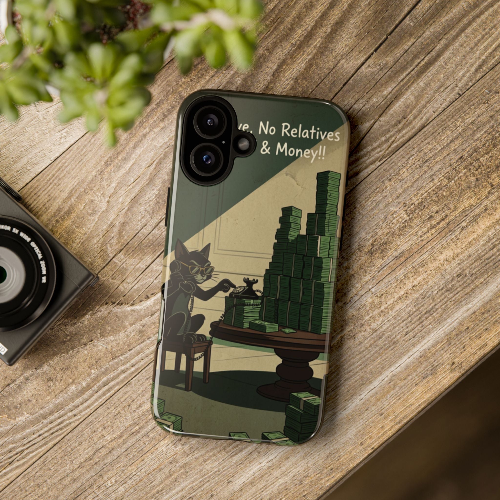No Love No Relatives — Just Ego & Money Phone Case