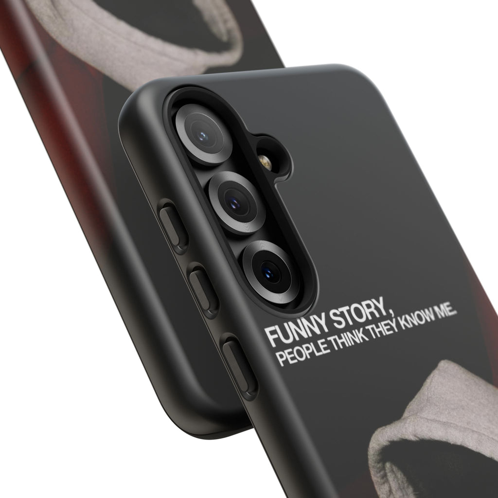 People Think They Know Me Phone Case